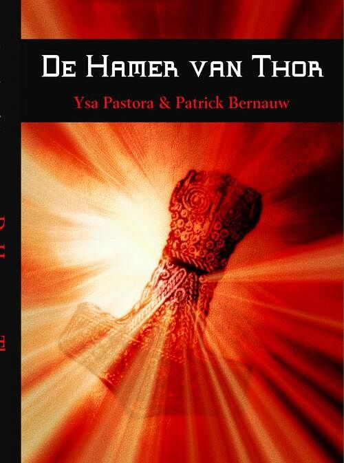 Foto van De hamer van thor - patrick bernauw, ysa pastora - ebook (9789462548503)