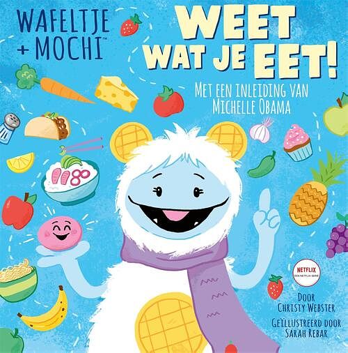 Foto van Wafeltje + mochi - weet wat je eet! - christy webster - ebook (9789048863303)