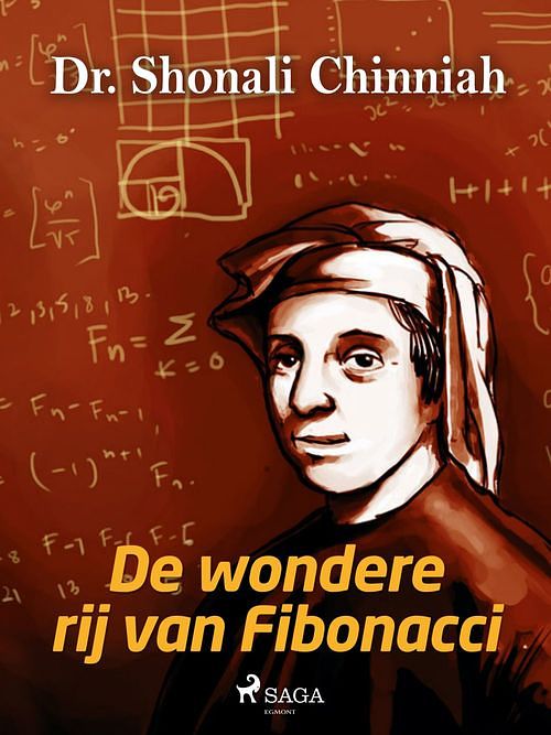 Foto van De wondere rij van fibonacci - dr. shonali. chinniah - ebook