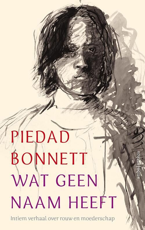 Foto van Wat geen naam heeft - piedad bonnett - ebook (9789026339561)