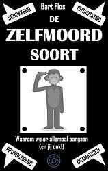 Foto van De zelfmoordsoort - bart flos - ebook