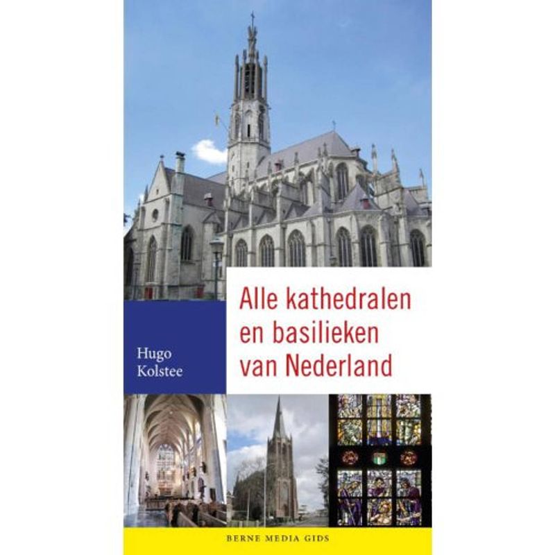 Foto van Alle kathedralen en basilieken van nederland