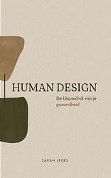 Foto van Human design - sarah leers - paperback (9789493280540)