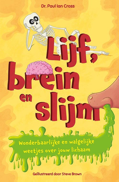 Foto van Lijf, brein en slijm - paul ian cross, steve brown - ebook