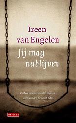 Foto van Jij mag nablijven - ireen van engelen - ebook (9789044534399)