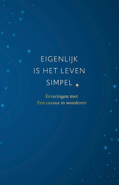 Foto van Eigenlijk is het leven simpel - willem glaudemans - ebook (9789020217476)