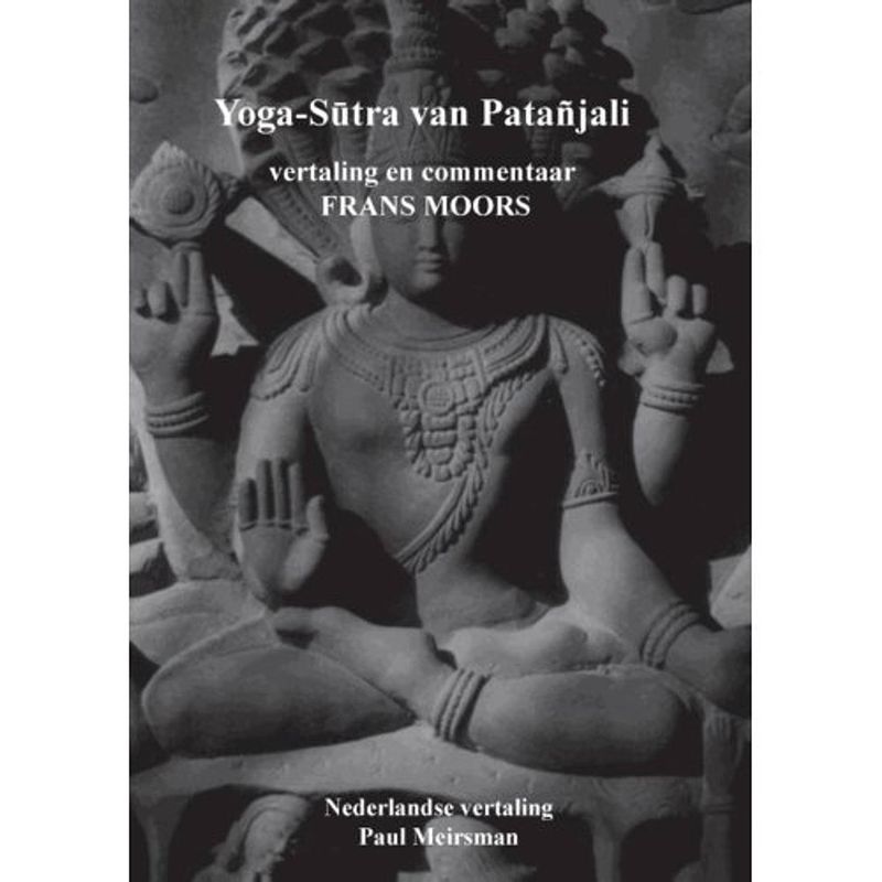 Foto van Yoga-sutra - vertaling en commentaar frarns moors