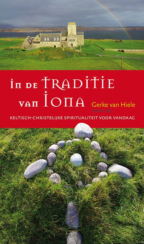 Foto van In de traditie van iona - gerke van hiele - ebook (9789043526074)