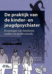 Foto van De praktijk van de kinder- en jeugdpsychiater - ben gunnewijk, susan de boer - paperback (9789036825795)