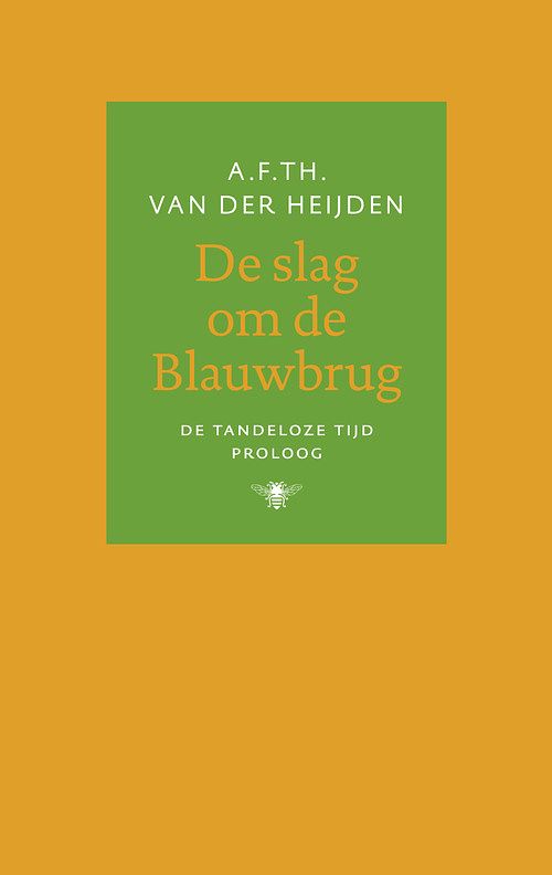 Foto van De slag om de blauwbrug - a.f.th. van der heijden - ebook (9789023471660)