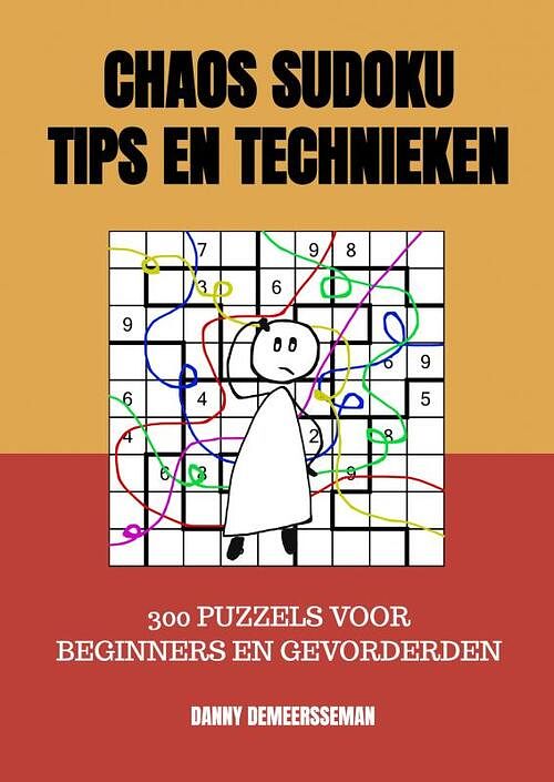 Foto van Chaos sudoku tips en technieken - danny demeersseman - paperback (9789403633954)