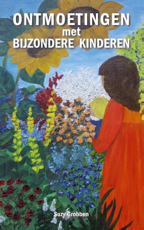 Foto van Ontmoetingen met bijzondere kinderen - suzy grobben - paperback (9789086663057)