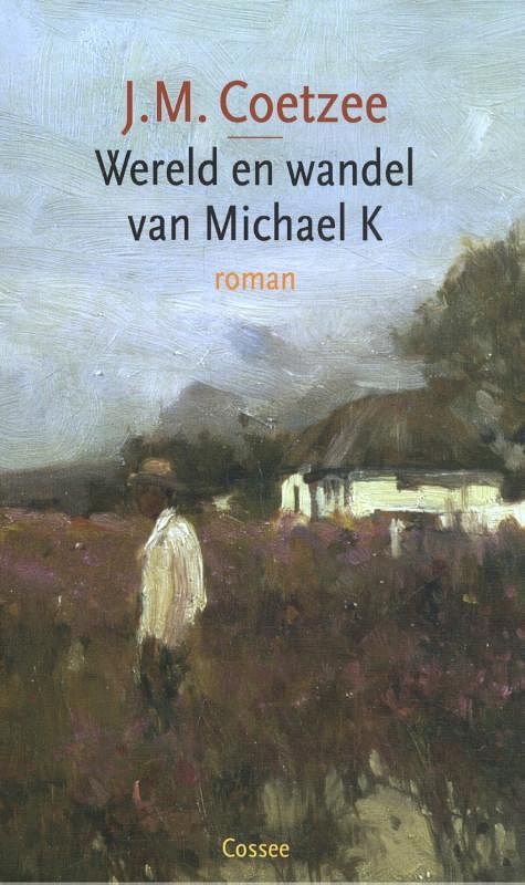 Foto van Wereld en wandel van michael k - j.m. coetzee - paperback (9789059368934)