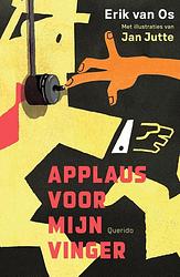 Foto van Applaus voor mijn vinger - erik van os - ebook (9789045127705)