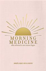 Foto van Morning medicine - angélique heijligers - ebook (9789044978025)