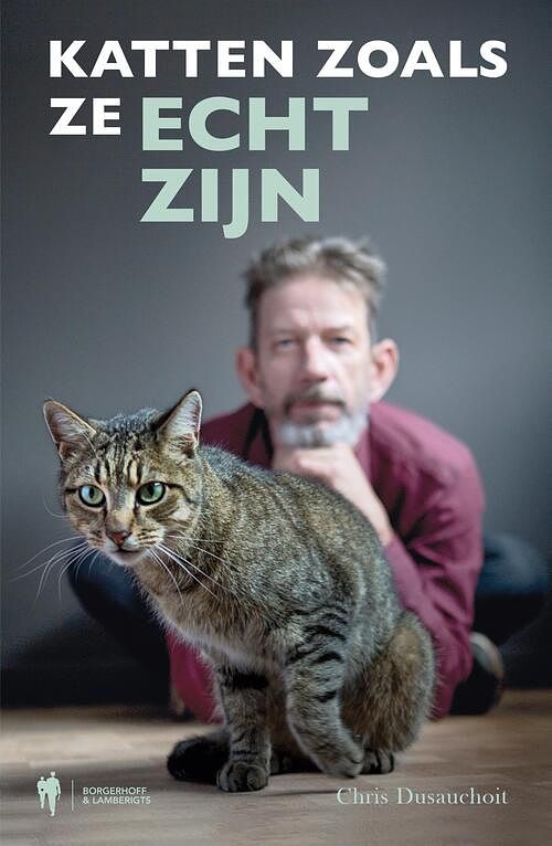 Foto van Katten zoals ze echt zijn - chris dusauchoit - ebook (9789463931908)