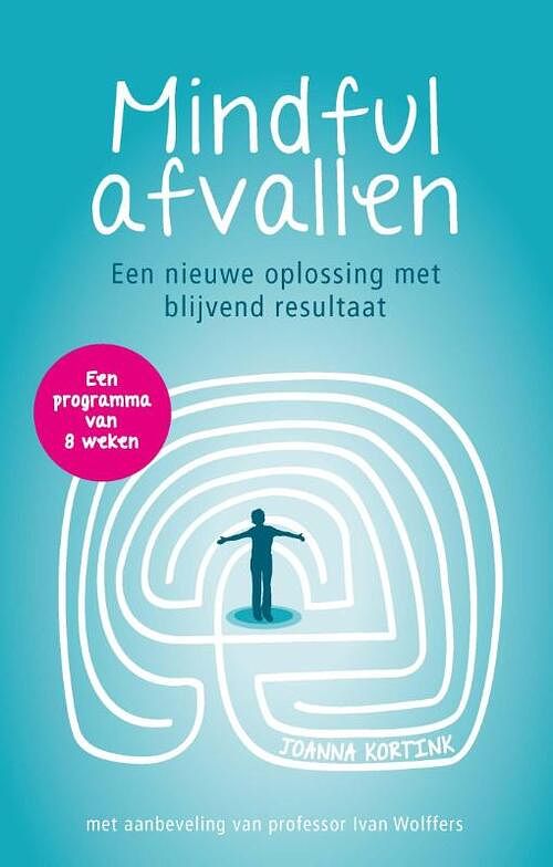 Foto van Mindful afvallen - joanna kortink - ebook (9789021552927)