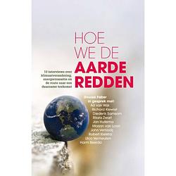 Foto van Hoe we de aarde redden