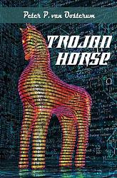 Foto van Trojan horse - peter van oosterum - ebook (9789462663992)