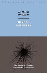 Foto van Ik voel dus ik ben - antonio damasio - ebook (9789028443402)