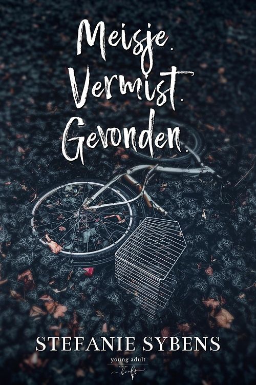 Foto van Meisje.vermist.gevonden. - stefanie sybens - ebook