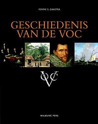 Foto van Geschiedenis van de voc - femme s. gaastra - ebook (9789462491939)