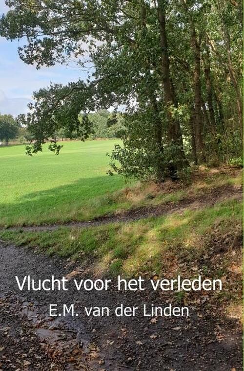 Foto van Vlucht voor het verleden - e.m. van der linden - ebook (9789402189322)