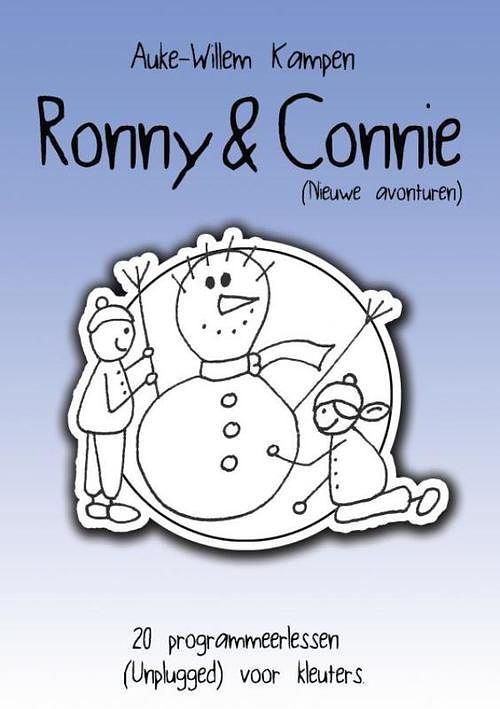 Foto van Ronny & connie - nieuwe avonturen - auke-willem kampen - paperback (9789463982450)
