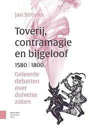 Foto van Toverij, contramagie en bijgeloof, 1580-1800 - jan stronks - ebook (9789048554867)