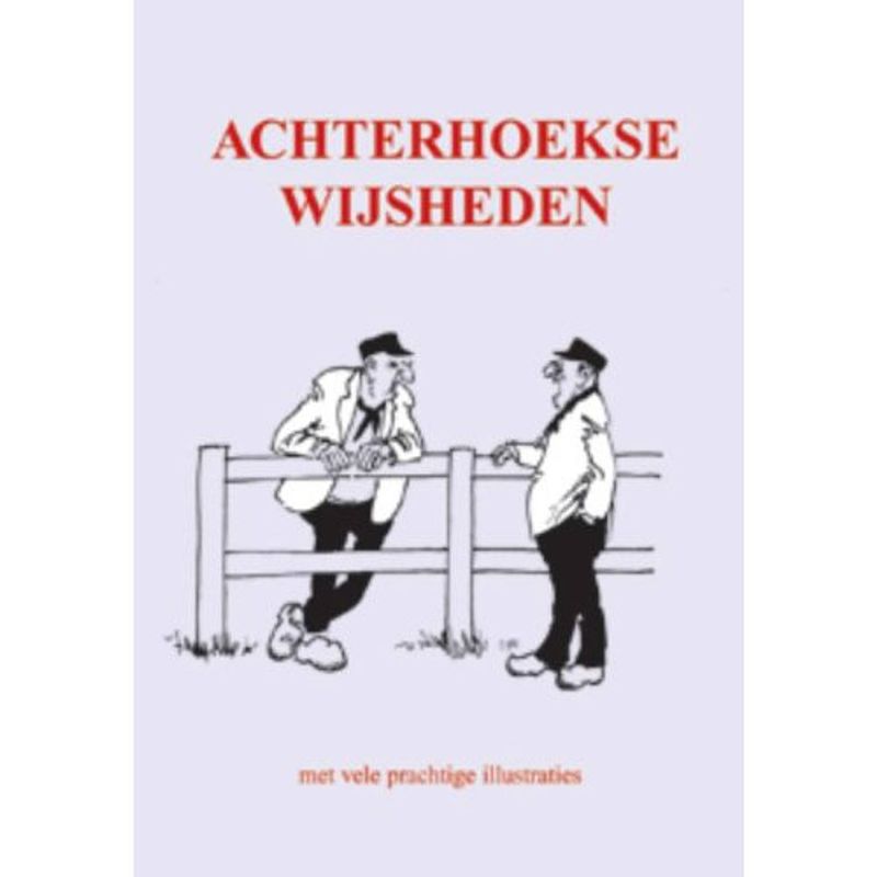 Foto van Achterhoekse wijsheden