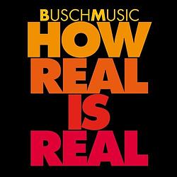 Foto van How real is real - cd (4011786193738)