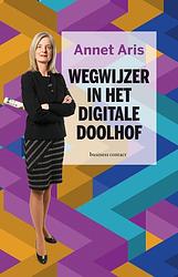 Foto van Wegwijzer in het digitale doolhof - annet aris - ebook (9789047012498)