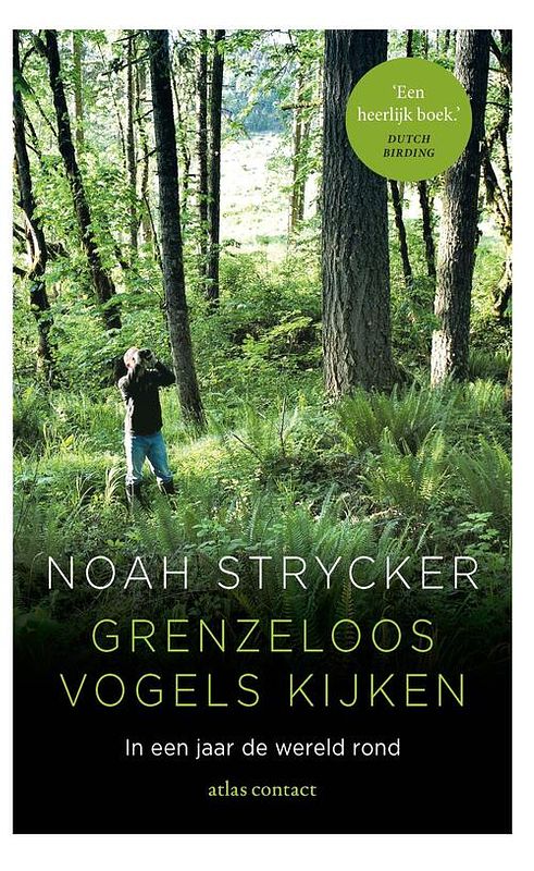 Foto van Grenzeloos vogels kijken - noah strycker - ebook (9789045032863)