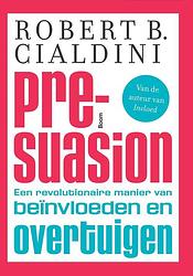 Foto van Pre-suasion - robert b. cialdini - ebook (9789461279293)