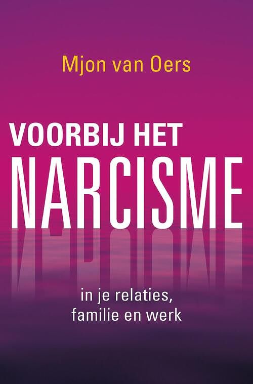 Foto van Voorbij het narcisme - mjon van oers - ebook (9789020212679)