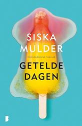 Foto van Getelde dagen - siska mulder - ebook (9789402304145)