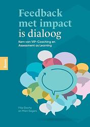 Foto van Feedback met impact is dialoog - filip dochy, mien segers - paperback (9789024441921)
