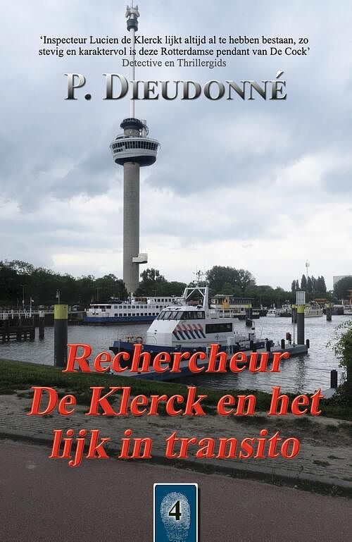 Foto van Rechercheur de klerck en het lijk in transito - p. dieudonné - ebook (9789492715524)