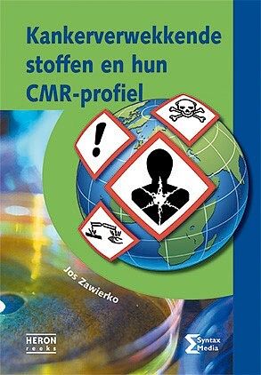 Foto van Kankerverwekkende stoffen en hun cmr-profiel - jos zawierko - paperback (9789491764493)