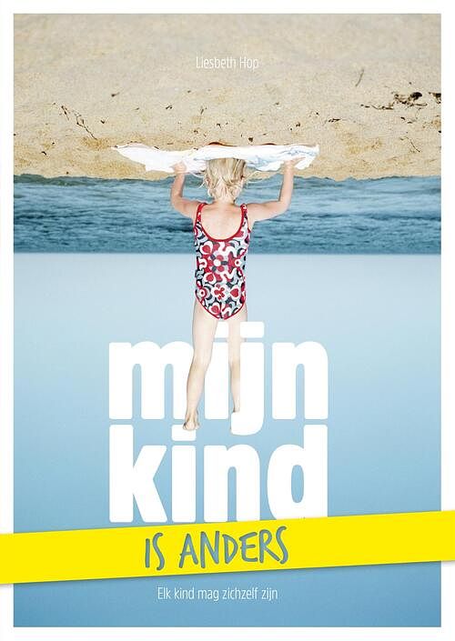 Foto van Mijn kind is anders - liesbeth hop - ebook (9789021566207)