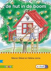 Foto van De hut in de boom - manon sikkel - hardcover (9789048719570)