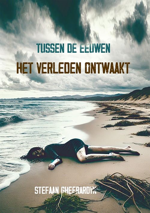 Foto van Tussen de eeuwen: het verleden ontwaakt - stefaan gheerardyn - ebook