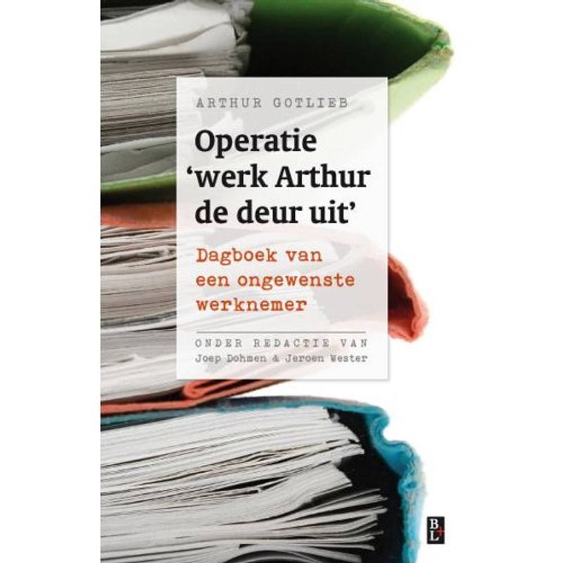 Foto van Operatie 'swerk arthur de deur uit's