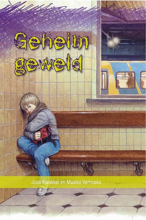 Foto van Geheim geweld - josé kwakkel, maaike verhoeks - ebook (9789462785915)