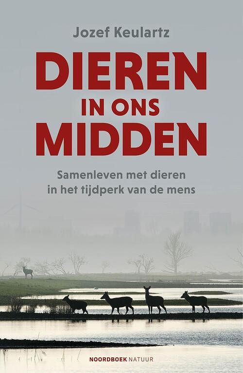 Foto van Dieren in ons midden - jozef keulartz - ebook (9789056158484)