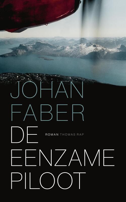 Foto van De eenzame piloot - johan faber - ebook (9789400407053)