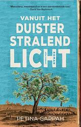 Foto van Vanuit het duister stralend licht - petina gappah - ebook (9789025453985)