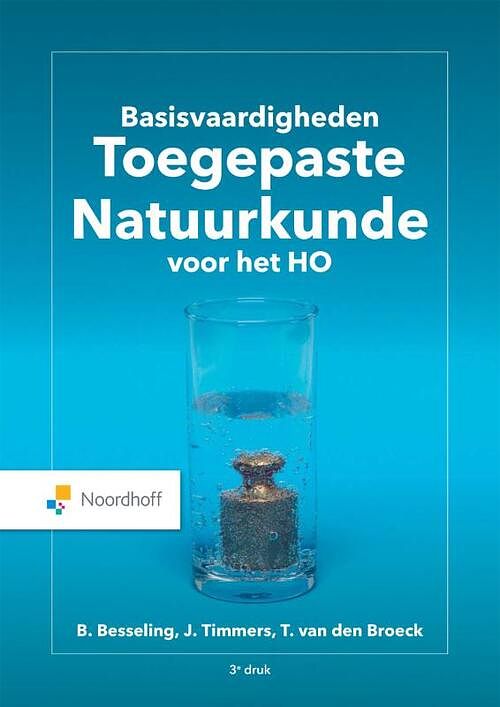 Foto van Basisvaardigheden toegepaste natuurkunde - björn besseling - paperback (9789001748890)