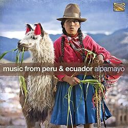 Foto van Music from peru and ecuador - cd (5019396286726)