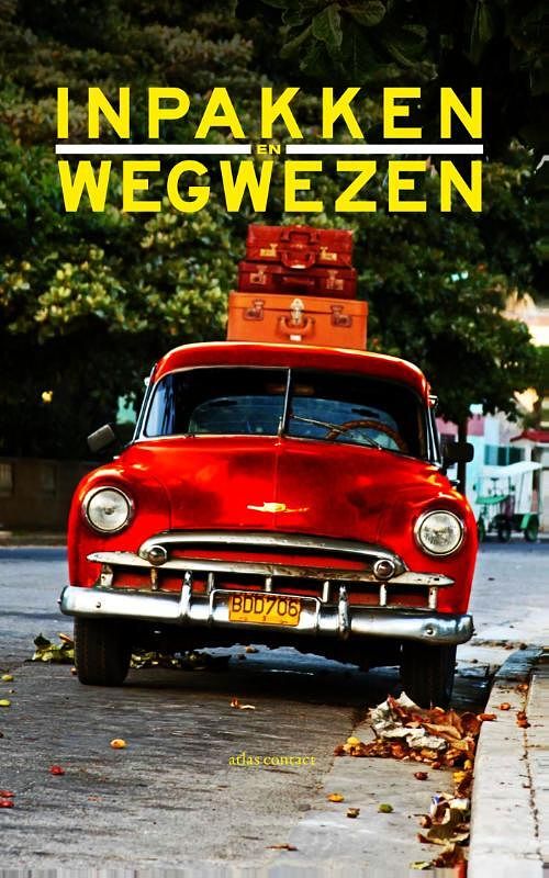 Foto van Inpakken en wegwezen 2013 - ebook (9789025441814)